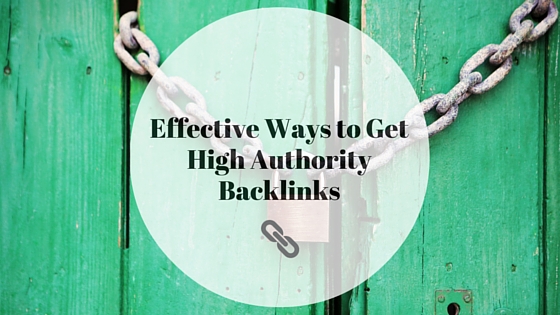 effective-ways-high-authority-backlinks