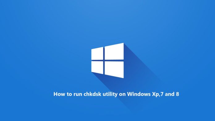 How to run chkdsk utility on Windows