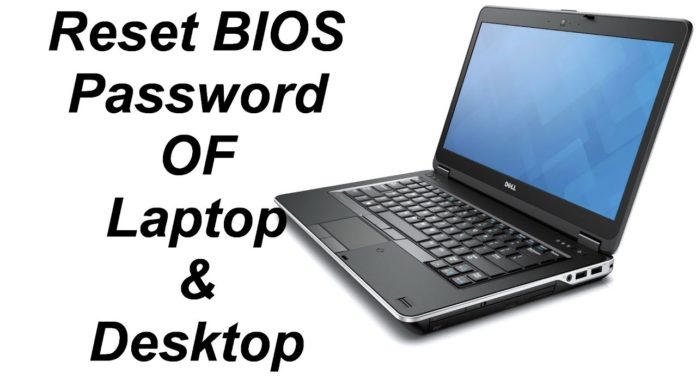 How to Reset BIOS Password in a Dell Laptop