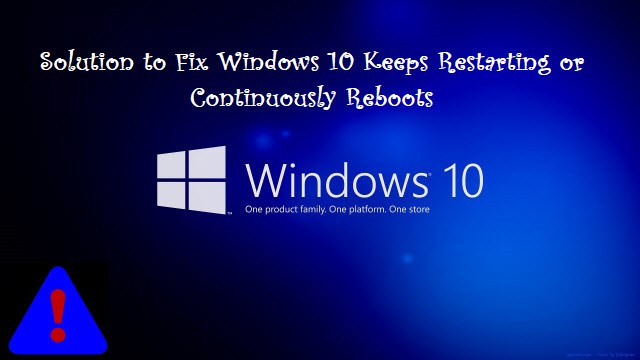 computer keeps restarting windows 10