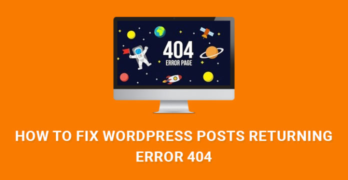 How-to-Fix-WordPress-Posts-Returning-404-Error