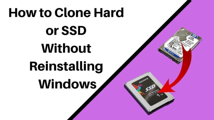 How To Clone HDD To SSD Without Reinstalling Windows