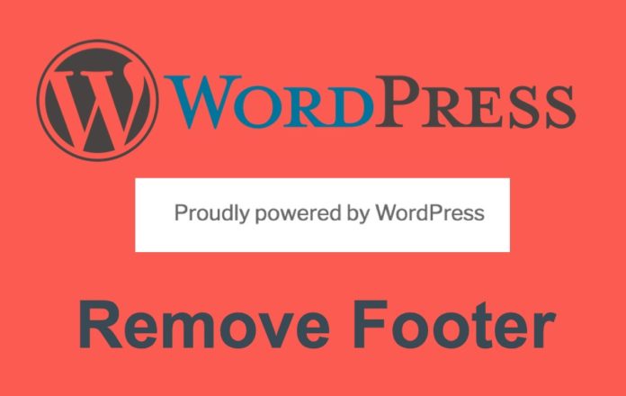 How to remove Proudly powered by WordPress from the footer of WordPress Website