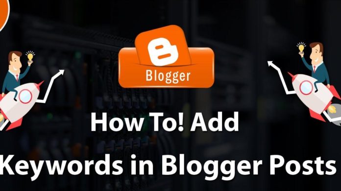 How To Add SEO Keywords In Blogger Post