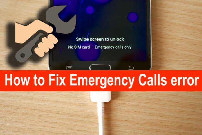 Phone says emergency calls only