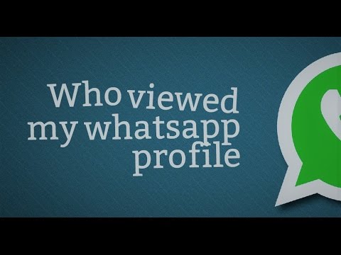 Who Viewed Your WhatsApp Profile