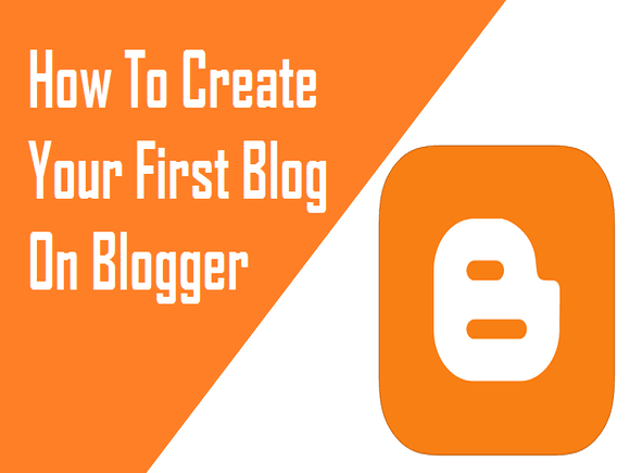 how-to-create-a-blog-on-blogspot-blogger